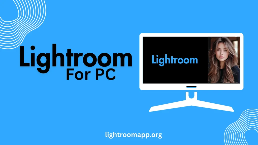 lightroom for PC
